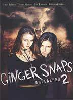 Ginger Snaps 2: Unleashed