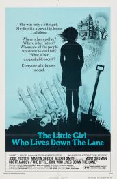 LITTLE GIRL WHO LIVES DOWN THE LANE